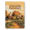 Aventura Éditions - Cadeau Original, Carnet d'aventures équestres